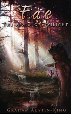 Fae - The Realm of Twilight