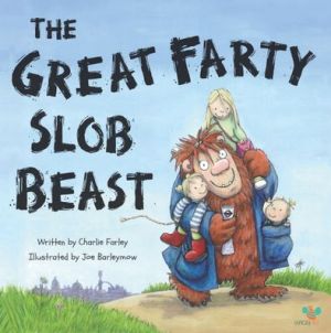 The Great Farty Slob Beast