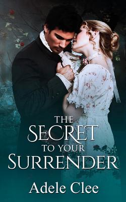 The Secret to Your Surrender