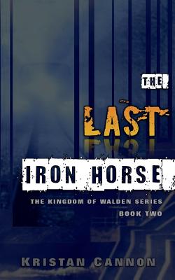 The Last Iron Horse