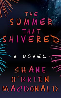 The Summer That Shivered