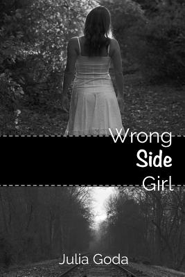 Wrong Side Girl