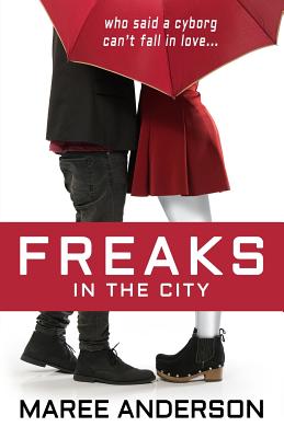 Freaks in the City