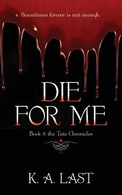 Die For Me