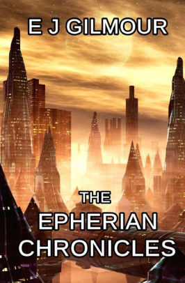 The Epherian Chronicles