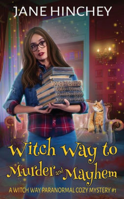Witch Way to Mistletoe & Murder