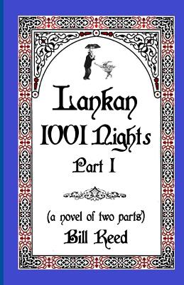 Lankan 1001 Nights Part 1