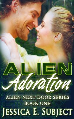 Alien Adoration