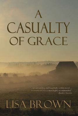 A Casualty of Grace