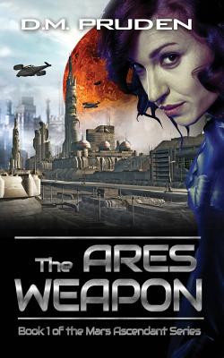 The Ares Weapon