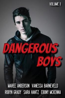 Dangerous Boys