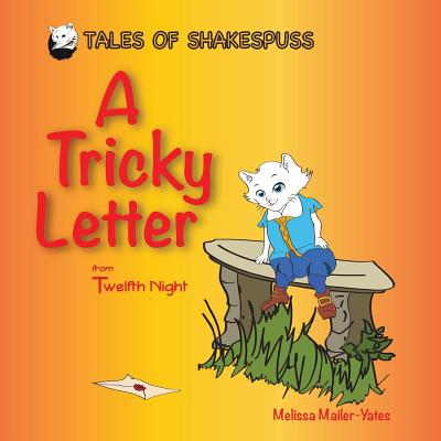 A Tricky Letter: From Twelfth Night