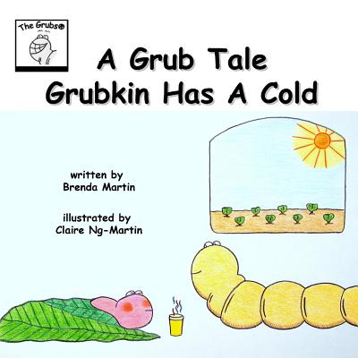 Grubkin Has a Cold