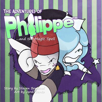 The Adventures of Philippe and the Magic Spell