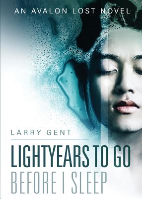 Lightyears to Go Before I Sleep
