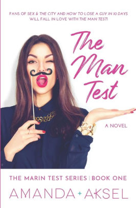 The Man Test (The Marin Test Series) (Volume 1)