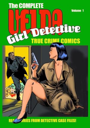 Velda: The Complete Velda, Girl Detective