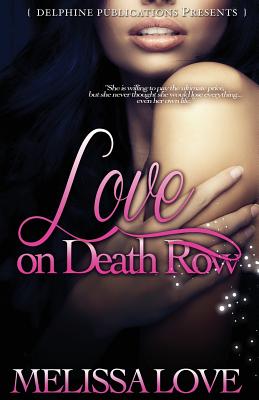 Love on Death Row