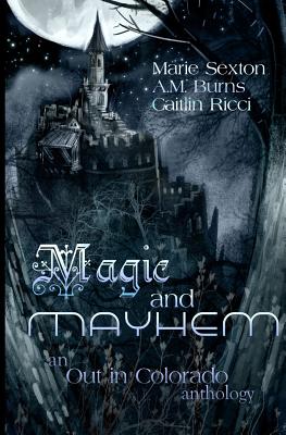 Magic and Mayhem