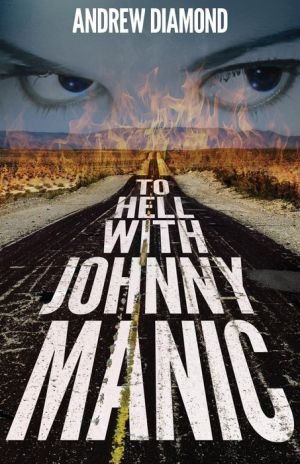 To Hell with Johnny Manic