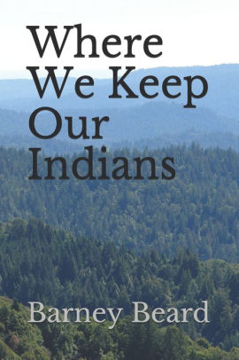 Where We Keep Our Indians