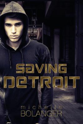 Saving Detroit