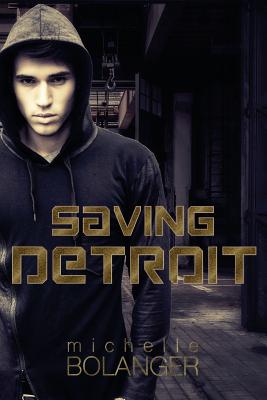 Saving Detroit