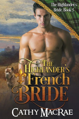 The Highlander's French Bride