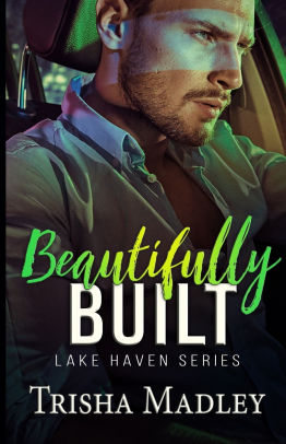 Beautifully Built