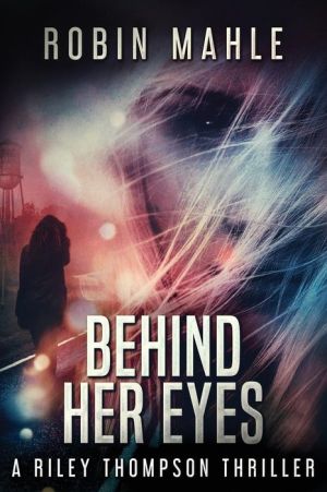 Behind Her Eyes