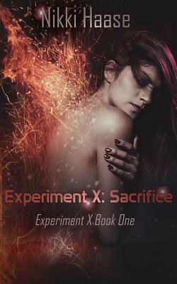 Experiment X: Sacrifice