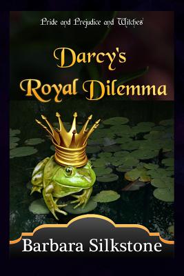 Darcy's Royal Dilemma