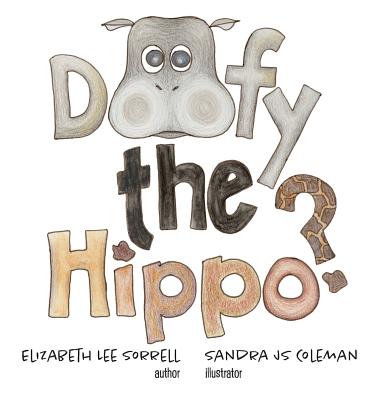 Doofy the Hippo?