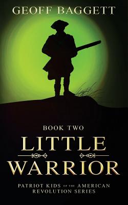 Little Warrior: Boy Patriot of Georgia