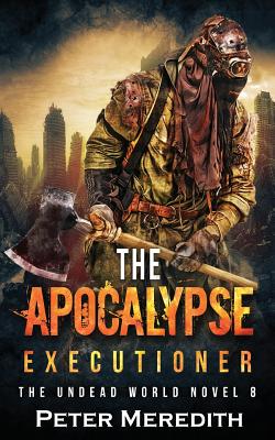 The Apocalypse Executioner