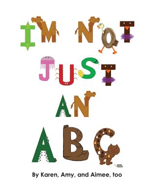 I'm Not Just an ABC