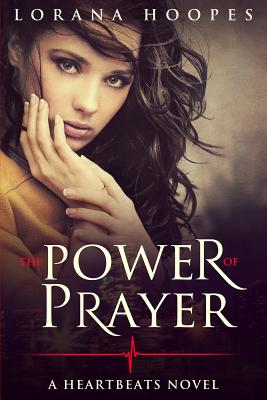 The Power of Prayer