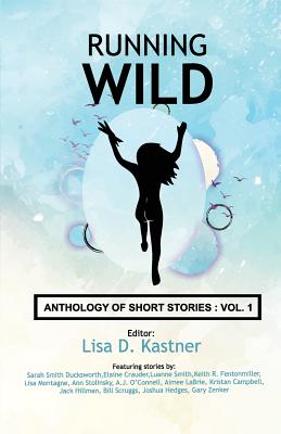 Running Wild Anthology of Stories