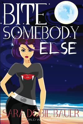 Bite Somebody Else