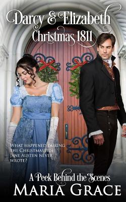 Darcy and Elizabeth: Christmas 1811