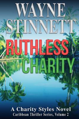 Ruthless Charity