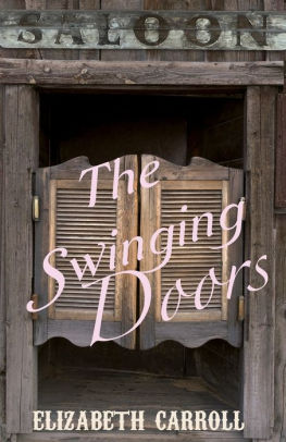 The Swinging Doors