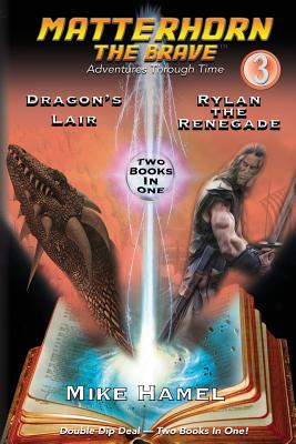 Dragon's Lair // Rylan the Renegade