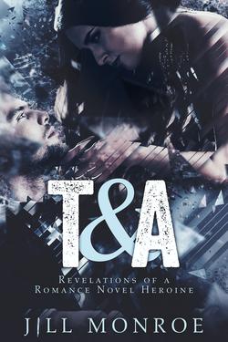 T & A