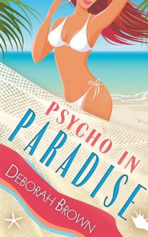 Psycho in Paradise
