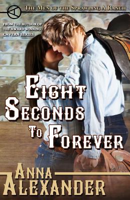 Eight Seconds to Forever