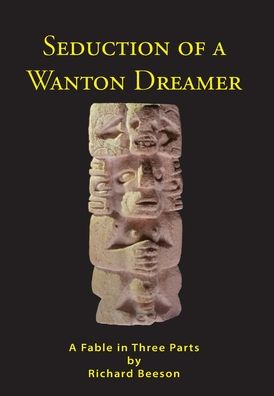 Seduction of a Wanton Dreamer