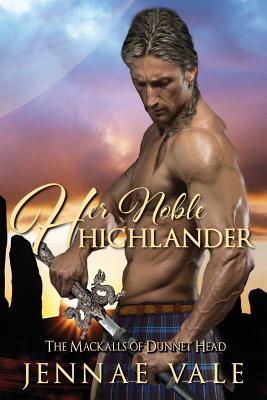 Her Noble Highlander