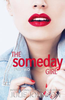 The Someday Girl