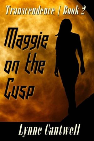 Maggie on the Cusp